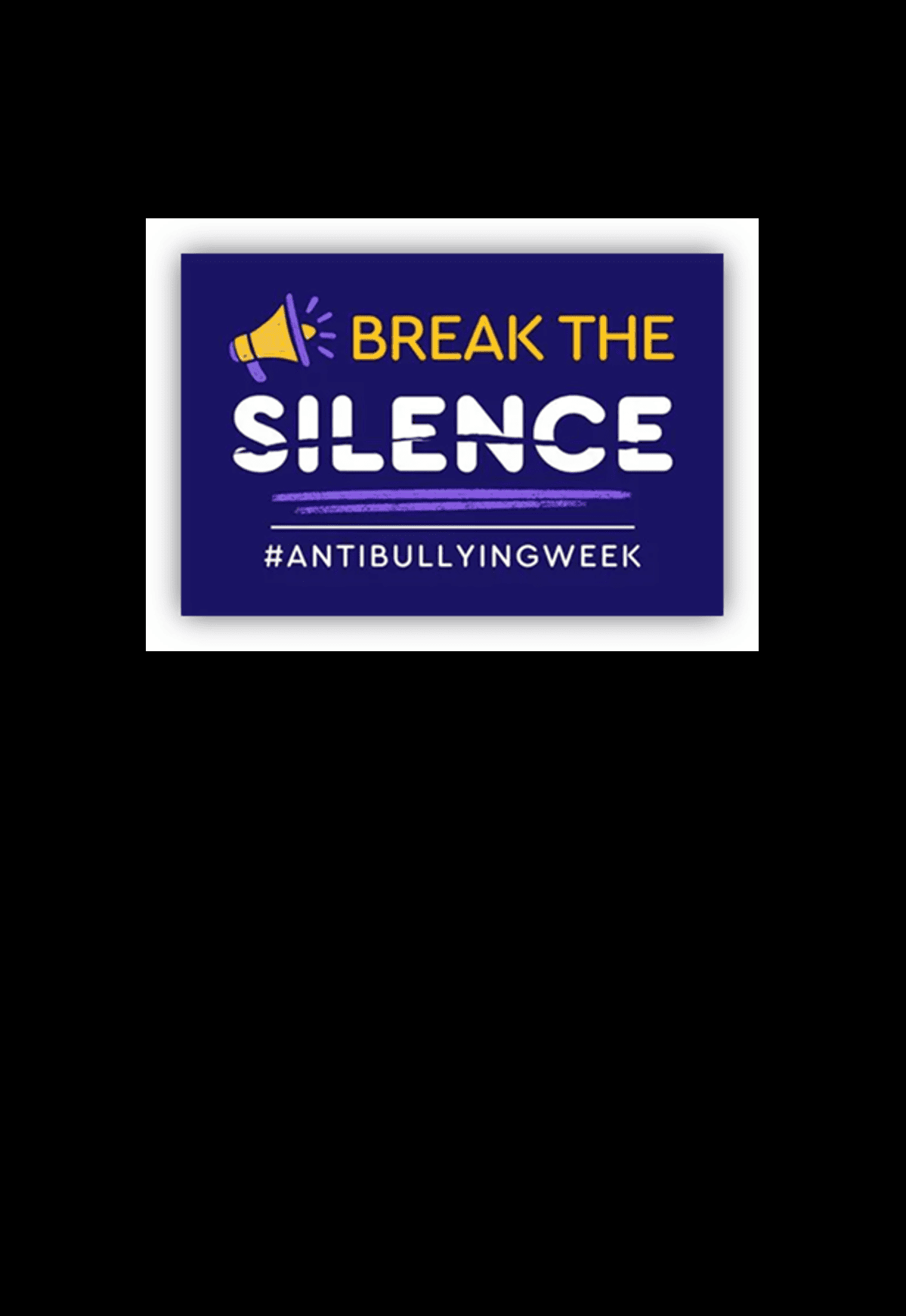 Anti Bullying Week 2026: Break the Silence